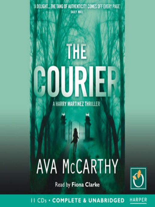 Title details for The Courier by Ava McCarthy - Available